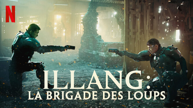Illang : La Brigade Des Loups Illang : La brigade des loups (2018) - Netflix | Flixable